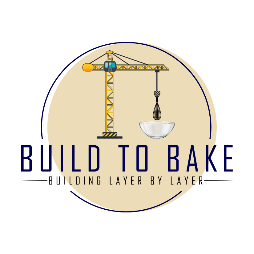 BUILD TO BAKE